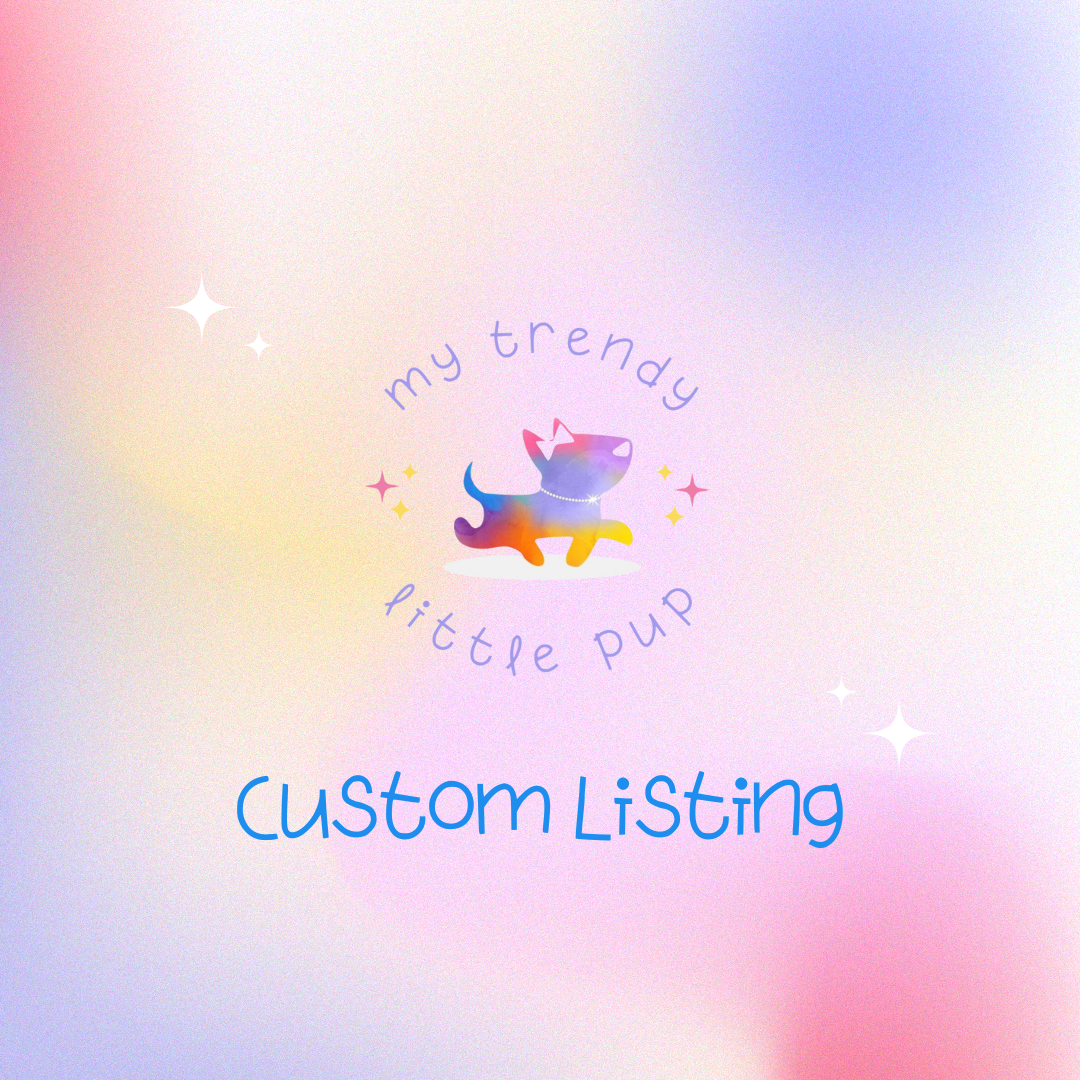 CUSTOM LISTING